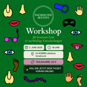 nachhaltige sextoys workshop innsbruck